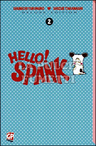 HELLO SPANK # 2 - DELUXE EDITION